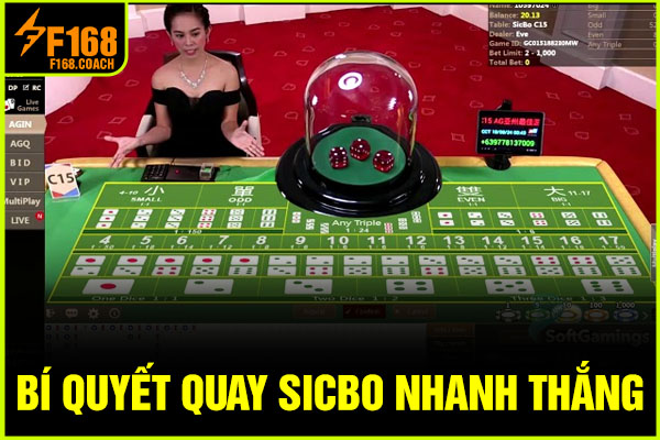 Bí quyết quay Sicbo nhanh thắng