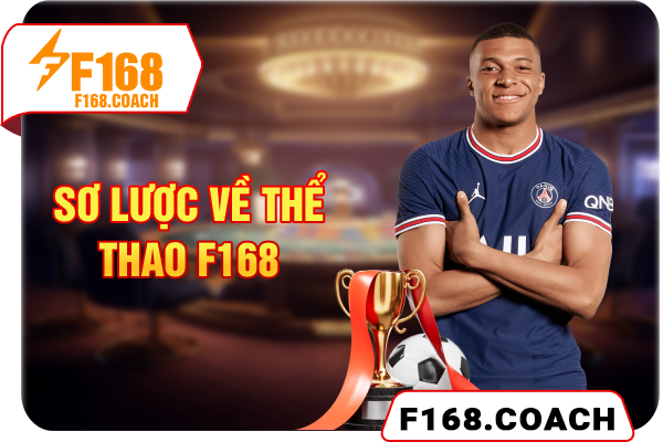 Sơ lược về Thể thao F168